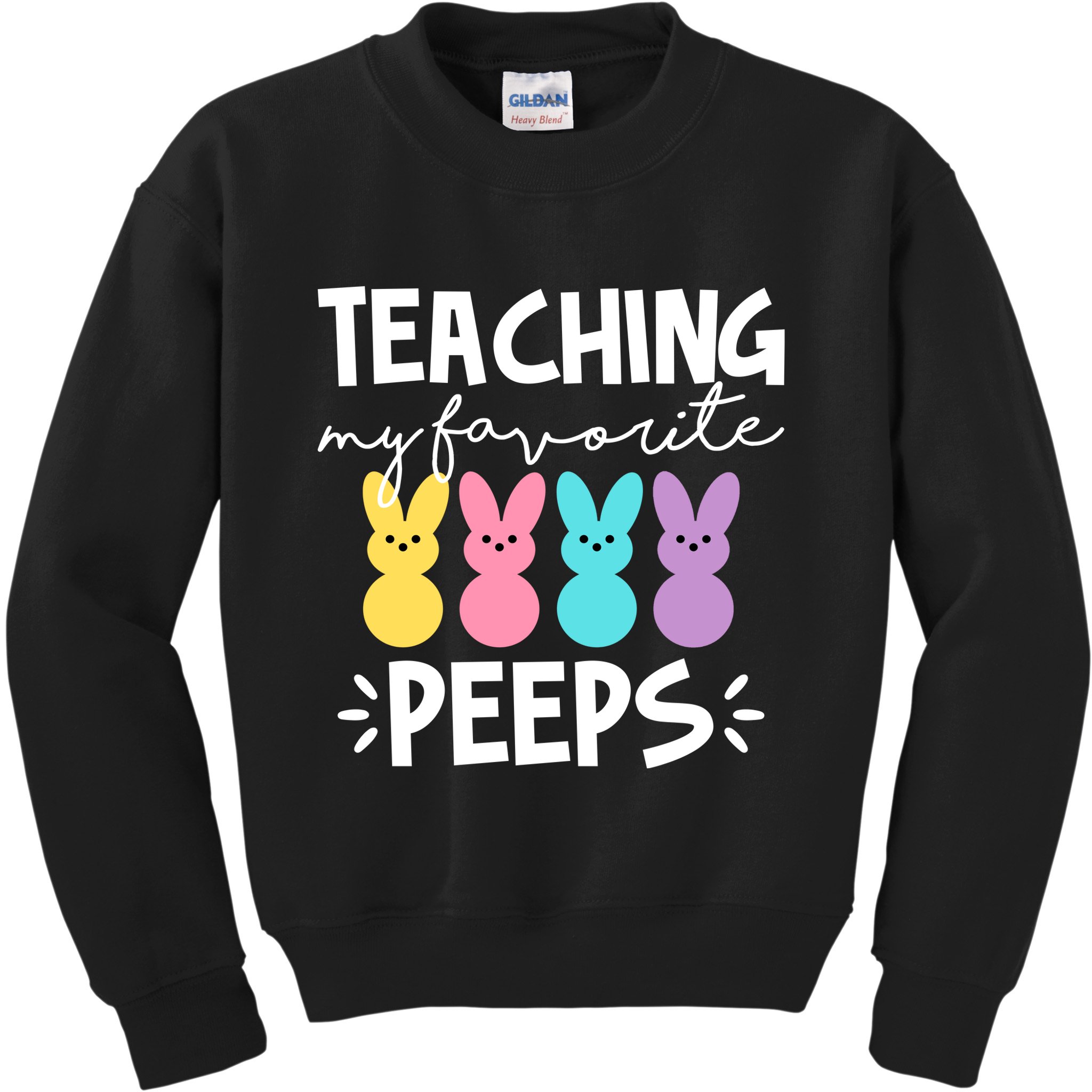 Teaching My Favorite Peeps Easter Teacher Cute Kids Sweatshirt