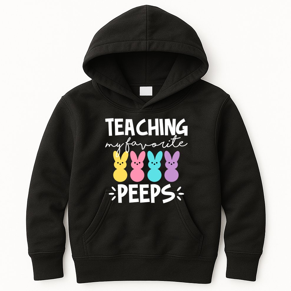 Teaching My Favorite Peeps Easter Teacher Cute Kids Hoodie