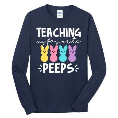 Teaching My Favorite Peeps Easter Teacher Cute Tall Long Sleeve T-Shirt