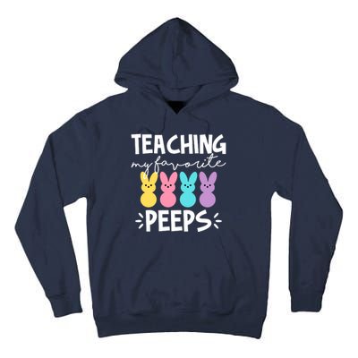 Teaching My Favorite Peeps Easter Teacher Cute Tall Hoodie