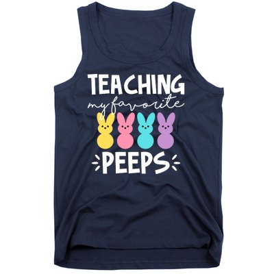 Teaching My Favorite Peeps Easter Teacher Cute Tank Top