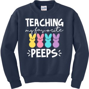 Teaching My Favorite Peeps Easter Teacher Cute Kids Sweatshirt