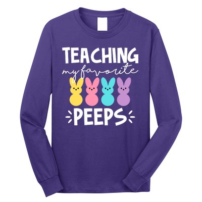 Teaching My Favorite Peeps Easter Teacher Cute Long Sleeve Shirt