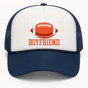 That's My Friend Football Player Friend Meaningful Gift Trucker Hat