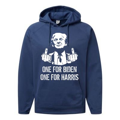 Trump Middle Finger One For Biden One For Harris Performance Fleece Hoodie