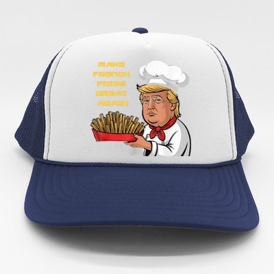 Trump Make Fries Great Again 2024 Funny Meme Trump Gift Trucker Hat