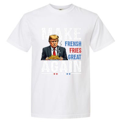 Trump Make Fries Great Again Garment-Dyed Heavyweight T-Shirt