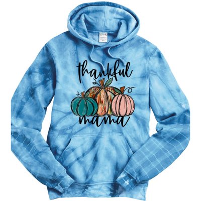 Thankful Mama Fall Season Pumpkin Design Gift Tie Dye Hoodie