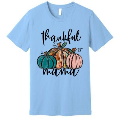 Thankful Mama Fall Season Pumpkin Design Gift Premium T-Shirt