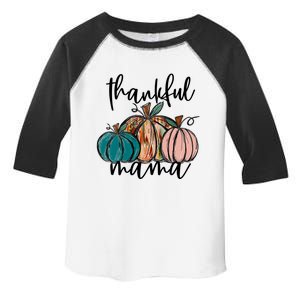 Thankful Mama Fall Season Pumpkin Design Gift Toddler Fine Jersey T-Shirt