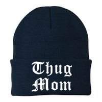 Thug Mom For Mothers Day Old School Hip Hop Rap Knit Cap Winter Beanie