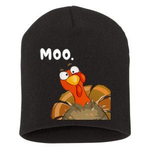 Turkey Moo Funny Thanksgiving Fake Cow Short Acrylic Beanie