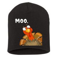 Turkey Moo Funny Thanksgiving Fake Cow Short Acrylic Beanie