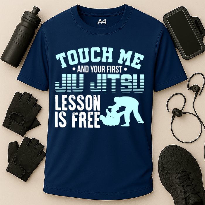 Touch Me First Jiu Jitsu Lesson Is Free Brazilian BJJ Performance Shirt