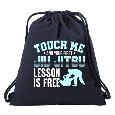 Touch Me First Jiu Jitsu Lesson Is Free Brazilian BJJ Drawstring Bag