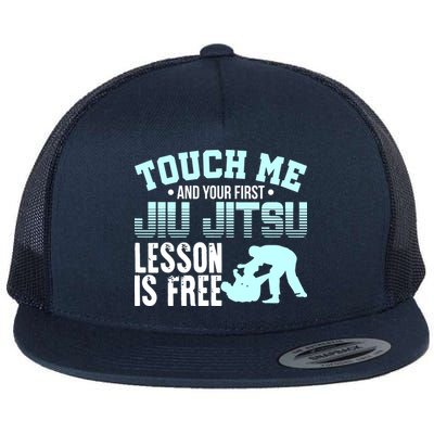 Touch Me First Jiu Jitsu Lesson Is Free Brazilian BJJ Flatbill Hat