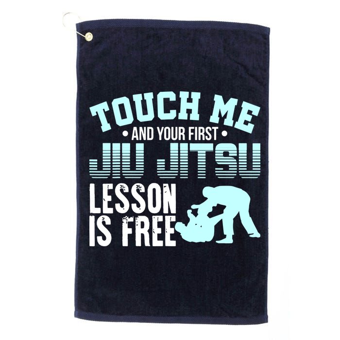 Touch Me First Jiu Jitsu Lesson Is Free Brazilian BJJ Golf Towel
