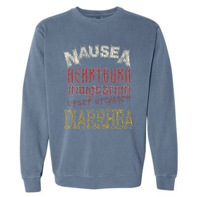 Thrash Metal Funny Heavy Nausea Heartburn Concert Garment-Dyed Sweatshirt