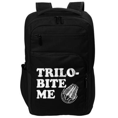 Trilobite Me Funny Paleontologist Impact Tech Backpack