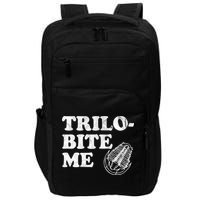 Trilobite Me Funny Paleontologist Impact Tech Backpack