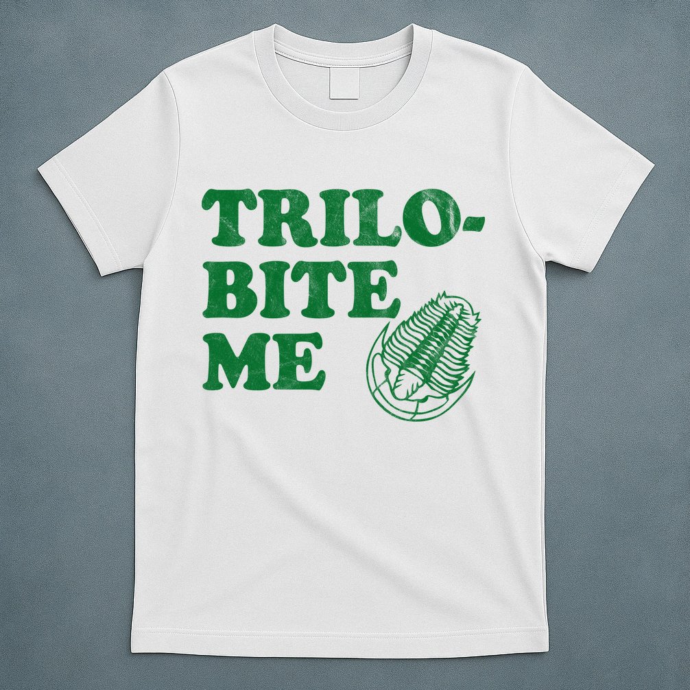Trilobite Me Funny Paleontologist T-Shirt