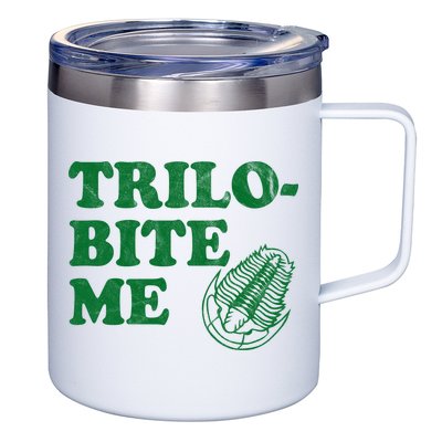 Trilobite Me Funny Paleontologist 12oz Stainless Steel Coffee Mug
