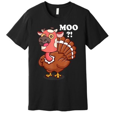 Turkey Moo Funny Thanksgiving Premium T-Shirt