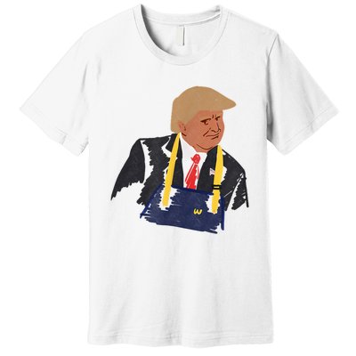 Trump Making Fries 2024 Premium T-Shirt