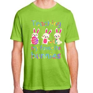 Teaching My Favorite Bunnies Easter Bunny Teachers Cool Gift Adult ChromaSoft Performance T-Shirt