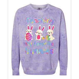 Teaching My Favorite Bunnies Easter Bunny Teachers Cool Gift Colorblast Crewneck Sweatshirt