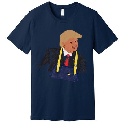 Trump Making Fries 2024 Premium T-Shirt