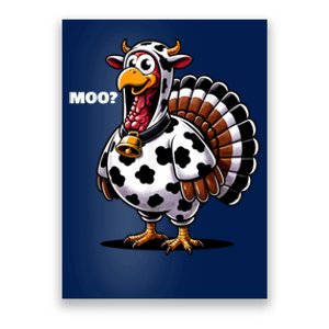 Turkey Moo Funny Thanksgiving Poster