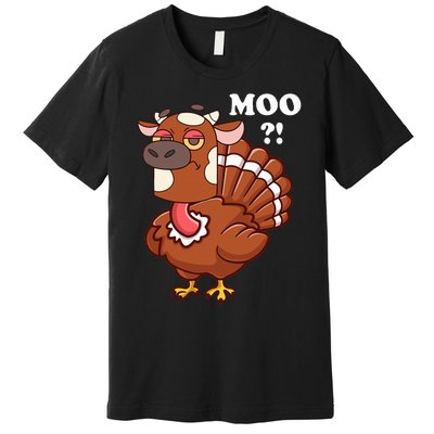 Turkey Moo Funny Thanksgiving Premium T-Shirt