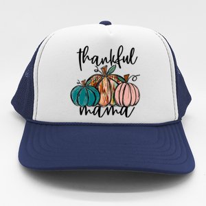 Thankful Mama Fall Season Pumpkin Design Gift Trucker Hat