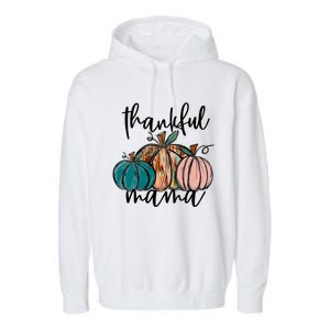 Thankful Mama Fall Season Pumpkin Design Gift Garment-Dyed Fleece Hoodie