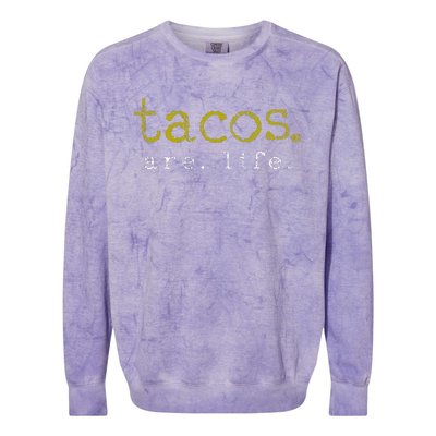 Taco Mexican Food Gift Taco Lover Colorblast Crewneck Sweatshirt