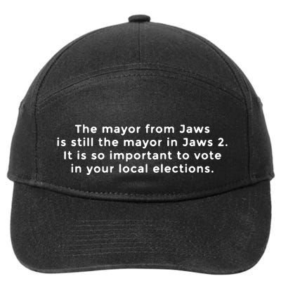 The Mayor From Jaws Is Still The Mayor In Jaws 2 7-Panel Snapback Hat