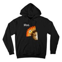 Turkey Moo Funny Thanksgiving Cow Tall Hoodie