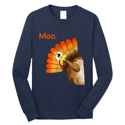 Turkey Moo Funny Thanksgiving Long Sleeve Shirt