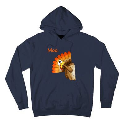 Turkey Moo Funny Thanksgiving Tall Hoodie