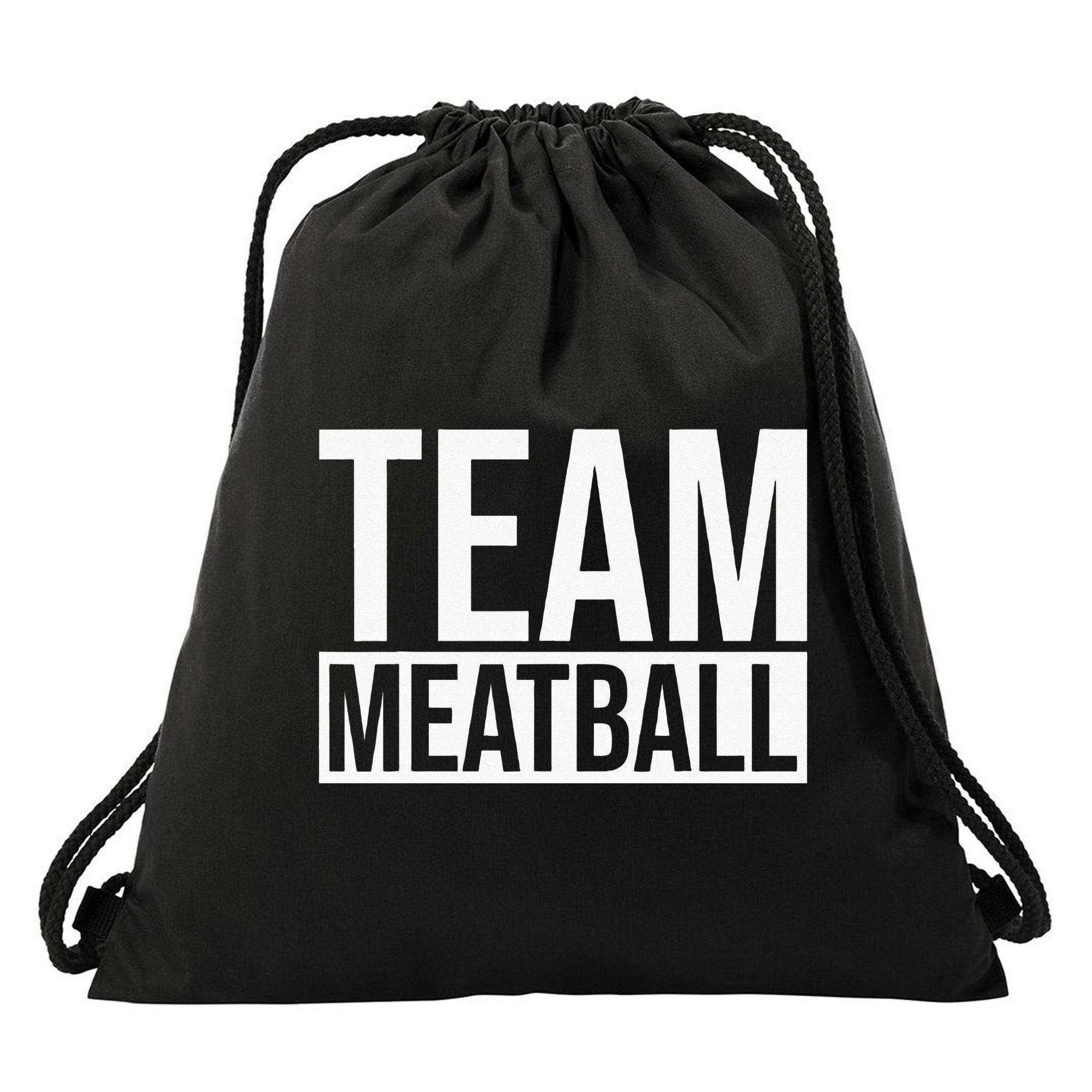 Team Meatball Funny Meatball Maker Lover Drawstring Bag