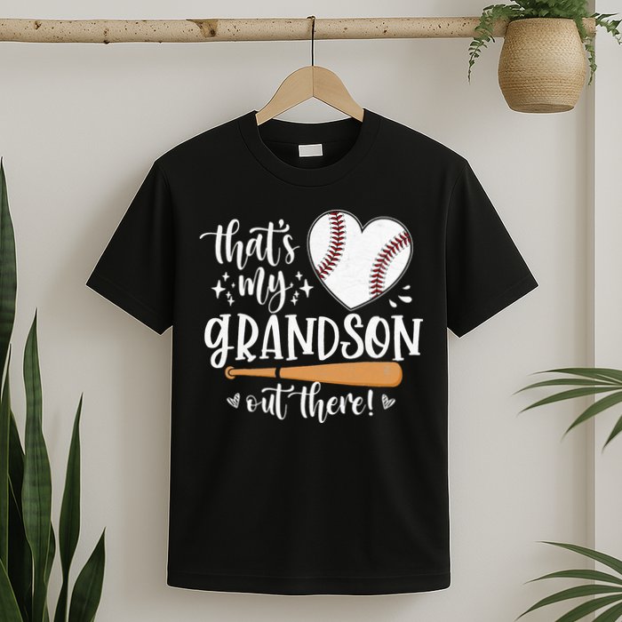 That's My Grandson Out There Baseball Grandma Mother's Day T-Shirt