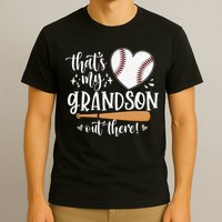 That's My Grandson Out There Baseball Grandma Mother's Day T-Shirt