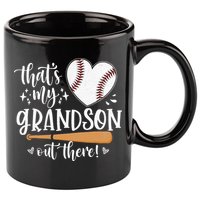 That's My Grandson Out There Baseball Grandma Mother's Day 11oz C Handle Ceramic Mug