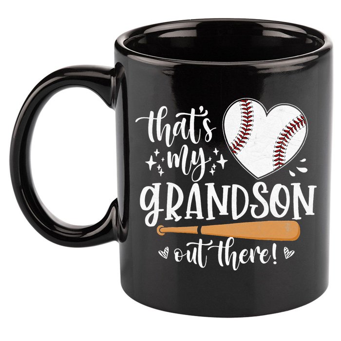 That's My Grandson Out There Baseball Grandma Mother's Day 11oz C Handle Ceramic Mug
