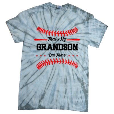 ThatS My Grandson Out There Wo Baseball Grandma Tie-Dye T-Shirt