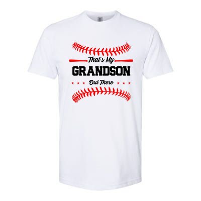 ThatS My Grandson Out There Wo Baseball Grandma Softstyle CVC T-Shirt