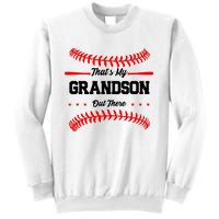 ThatS My Grandson Out There Wo Baseball Grandma Sweatshirt