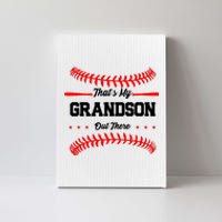 ThatS My Grandson Out There Wo Baseball Grandma Canvas