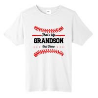 ThatS My Grandson Out There Wo Baseball Grandma Tall Fusion ChromaSoft Performance T-Shirt